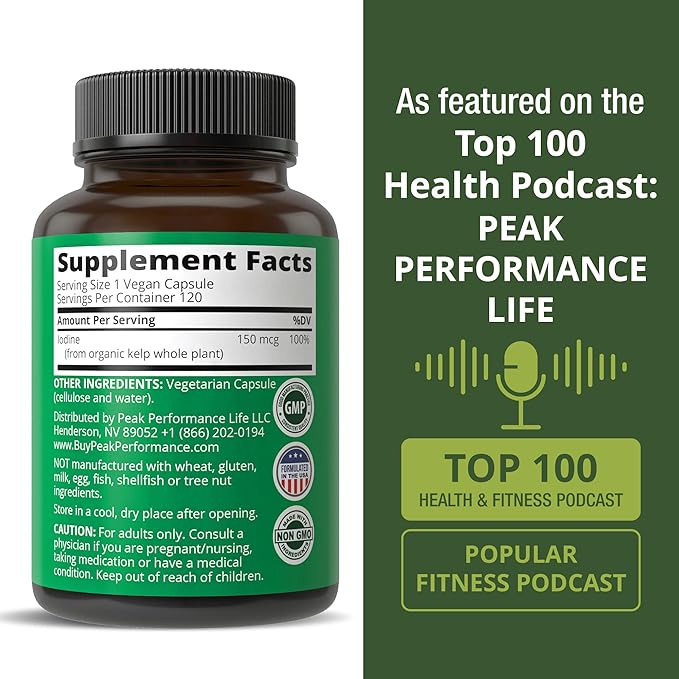 Raw Whole Food Iodine Supplement from Organic Kelp (Ascophyllum Nodosum) by Peak Performance. Potassium Iodide Support Tablets. for Metabolism, Energy, and Immune. 120 Vegan Capsules, Pills.