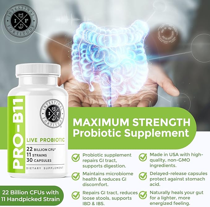 Intestinal Fortitude PRO-B11 Probiotics for Men and Women - 22 Billion CFU, Daily Probiotic Supplement for Gut Health - Digestive Health Immune Support - Gluten Free, Dairy Free (30 Capsules)